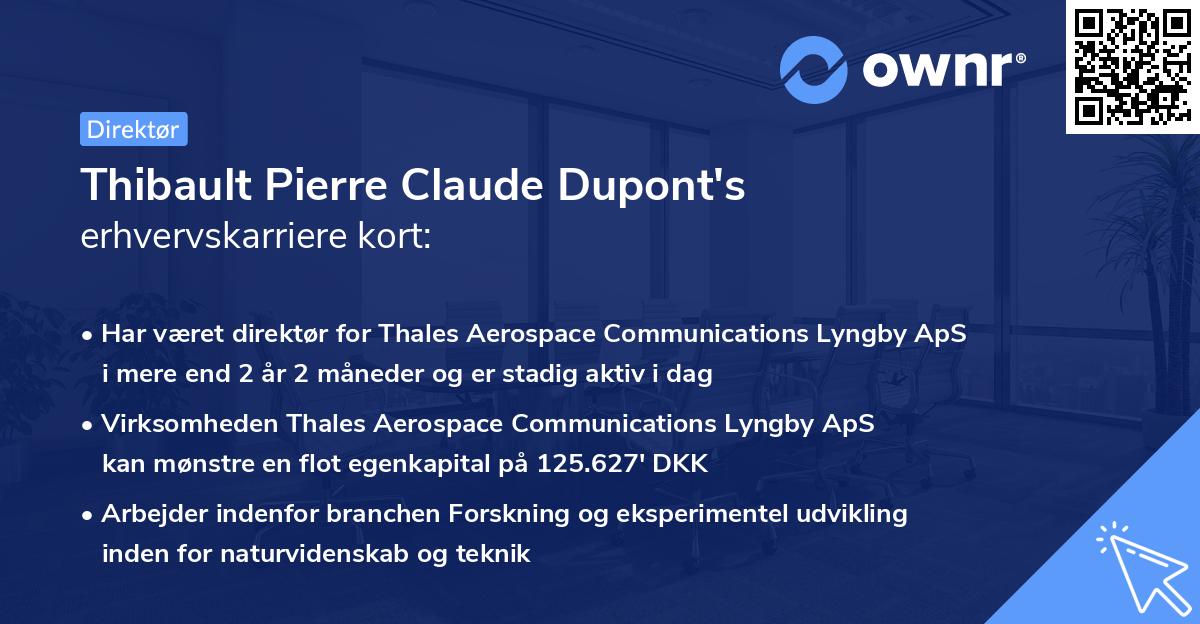 Thibault Pierre Claude Dupont's erhvervskarriere kort