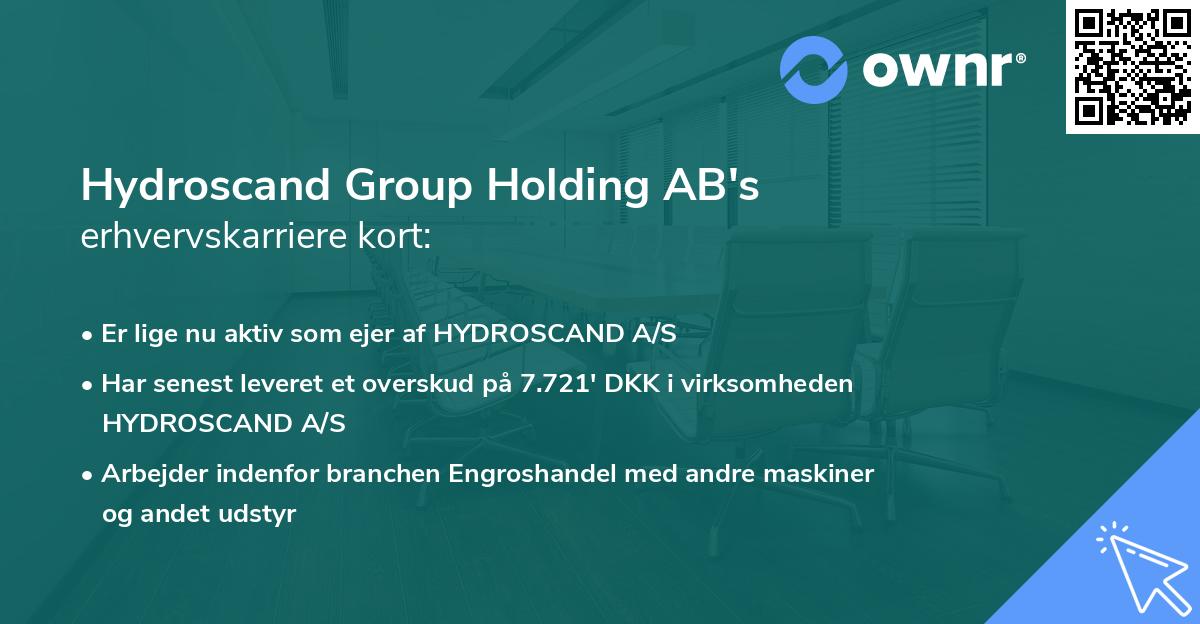 Hydroscand Group Holding AB's erhvervskarriere kort