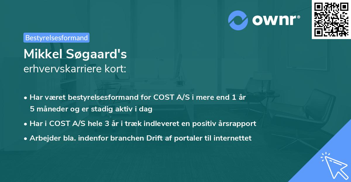 Mikkel Søgaard's erhvervskarriere kort