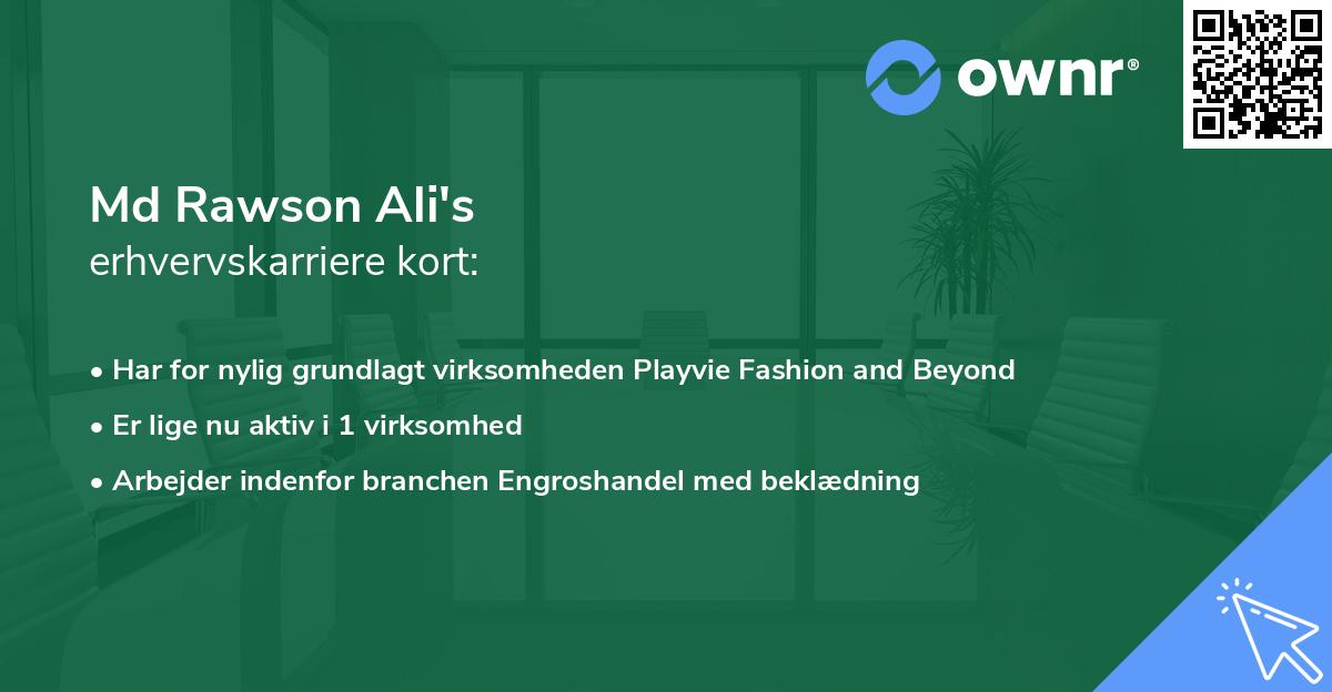 Md Rawson Ali's erhvervskarriere kort