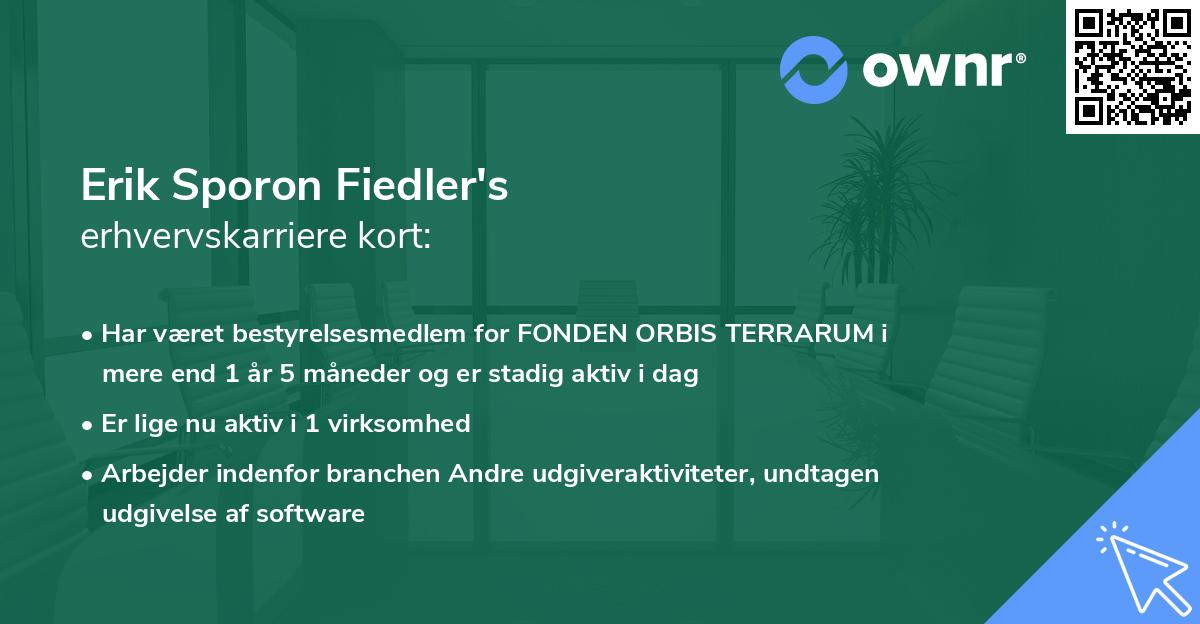 Erik Sporon Fiedler's erhvervskarriere kort