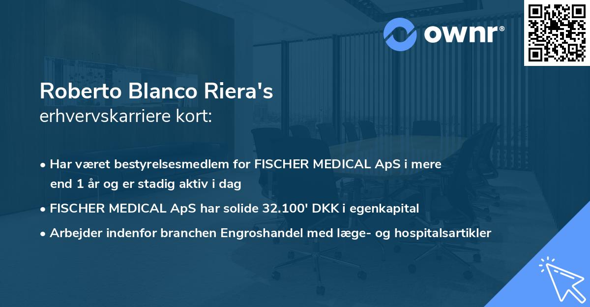 Roberto Blanco Riera's erhvervskarriere kort