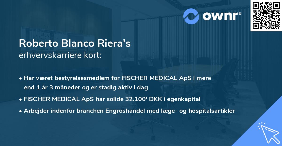 Roberto Blanco Riera's erhvervskarriere kort