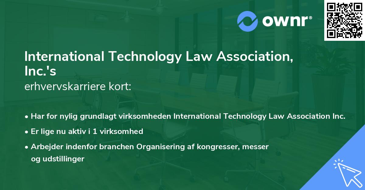 lnternational Technology Law Association, Inc.'s erhvervskarriere kort