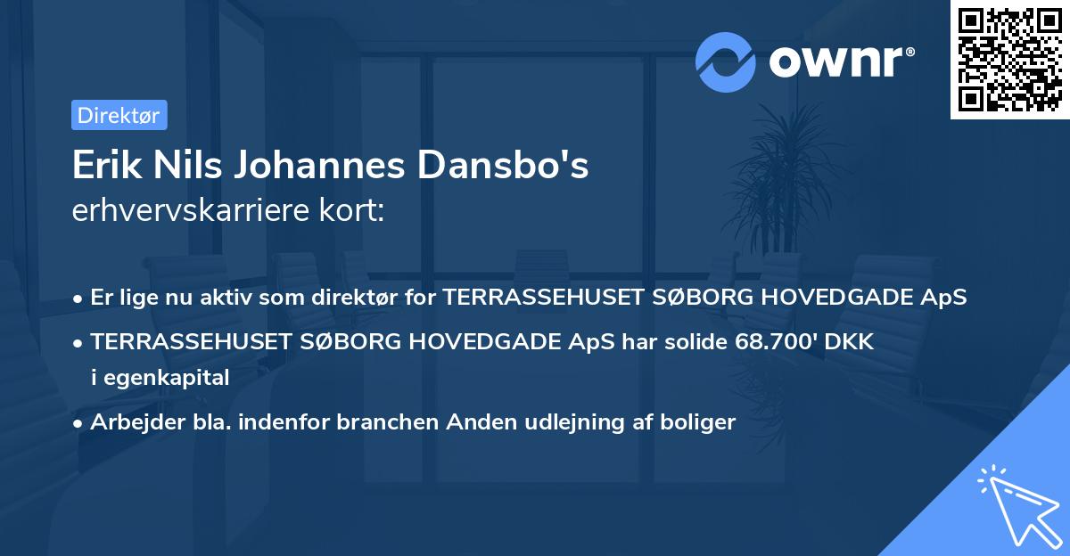 Erik Nils Johannes Dansbo's erhvervskarriere kort