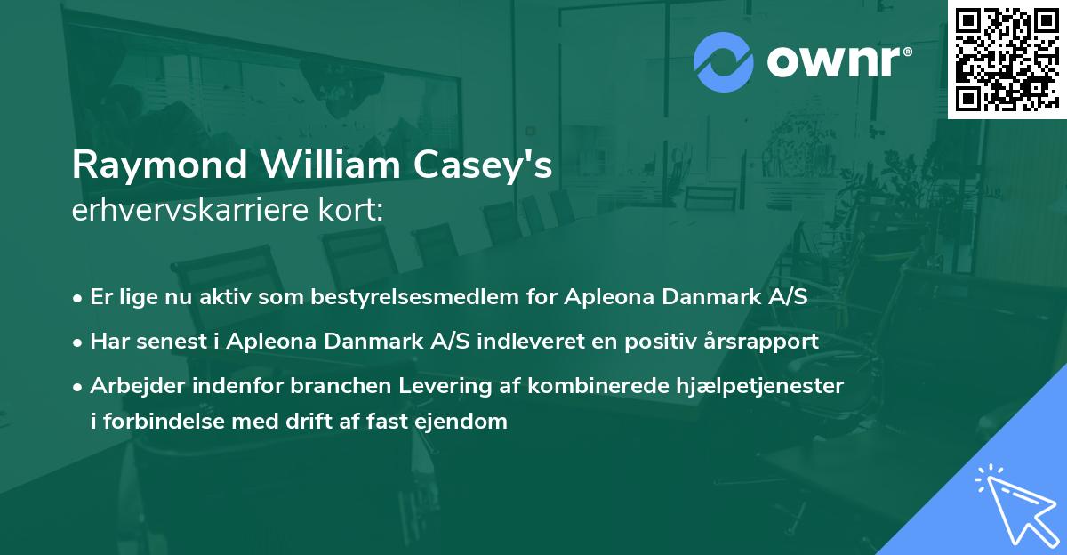 Raymond William Casey's erhvervskarriere kort