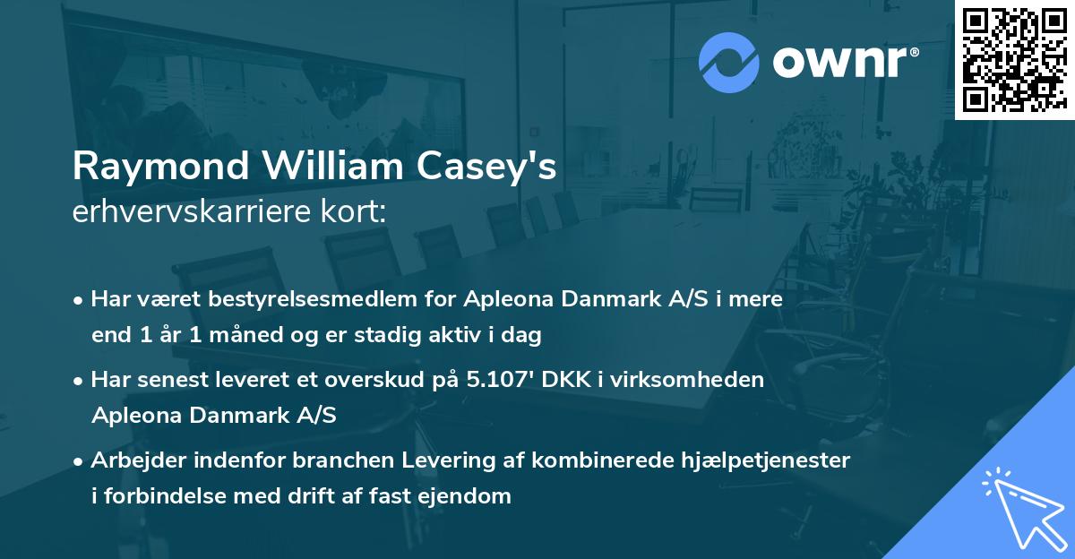Raymond William Casey's erhvervskarriere kort