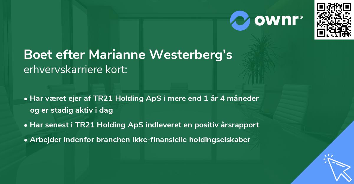 Boet efter Marianne Westerberg's erhvervskarriere kort