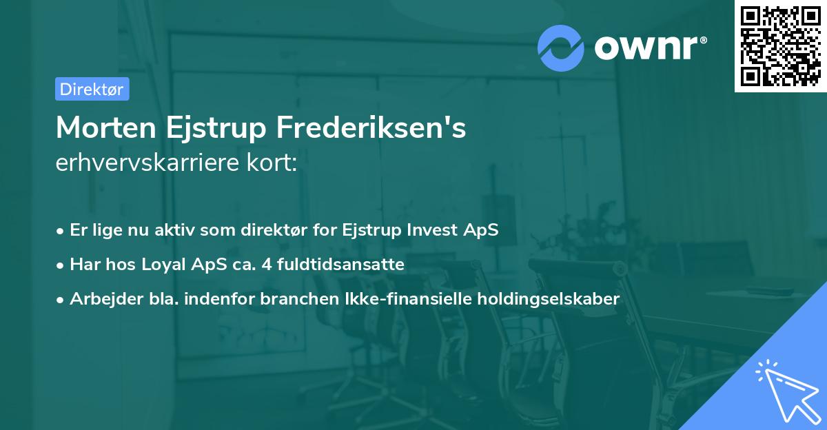 Morten Ejstrup Frederiksen's erhvervskarriere kort