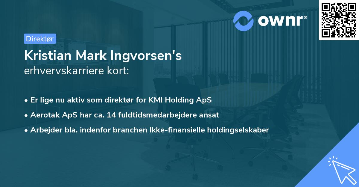Kristian Mark Ingvorsen's erhvervskarriere kort