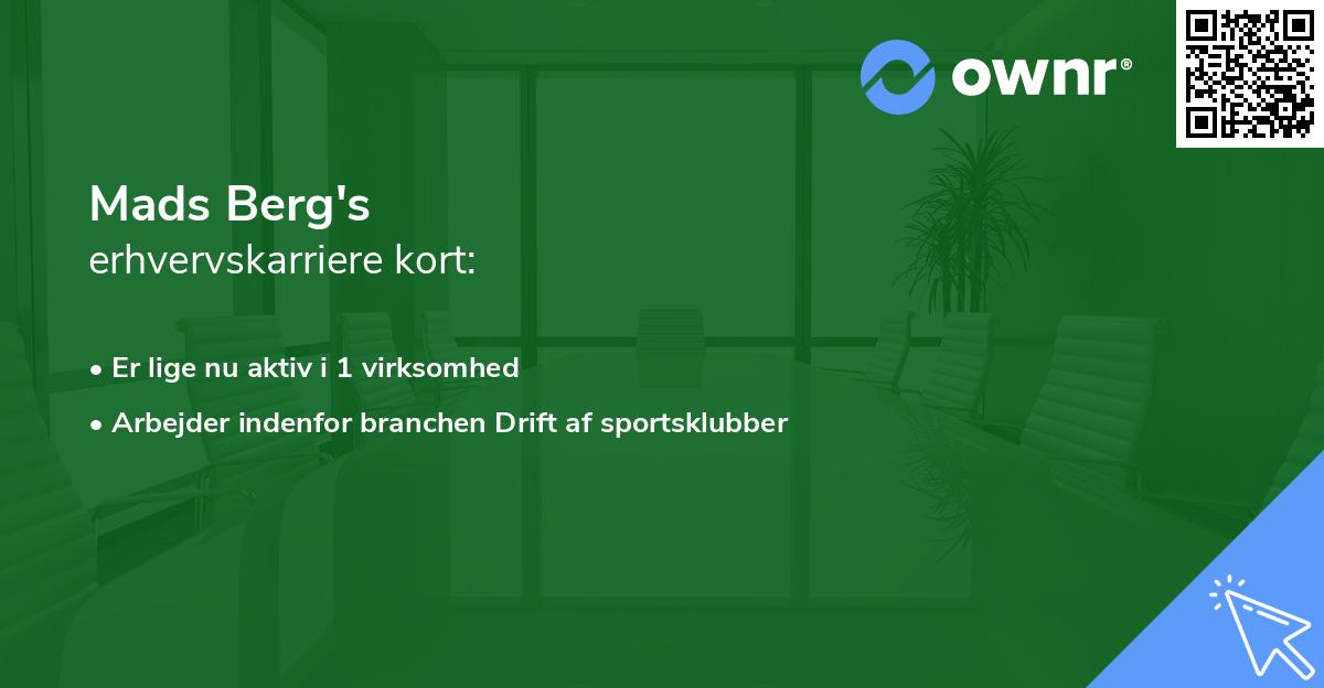 Mads Berg's erhvervskarriere kort