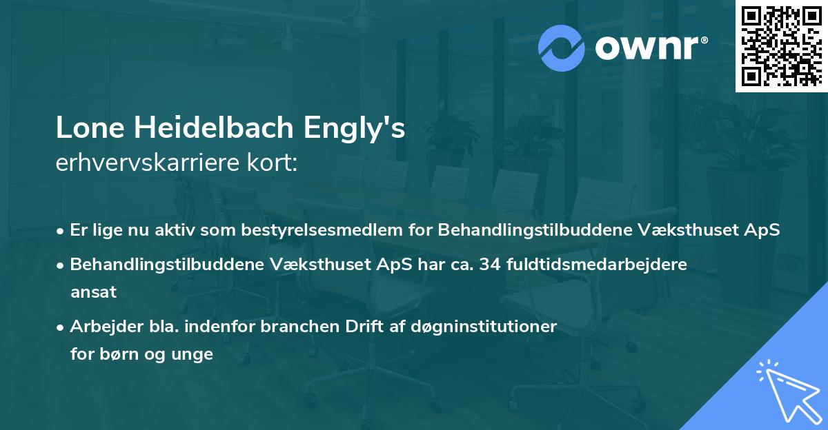 Lone Heidelbach Engly's erhvervskarriere kort
