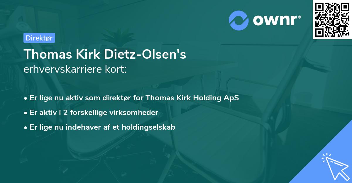 Thomas Kirk Dietz-Olsen's erhvervskarriere kort