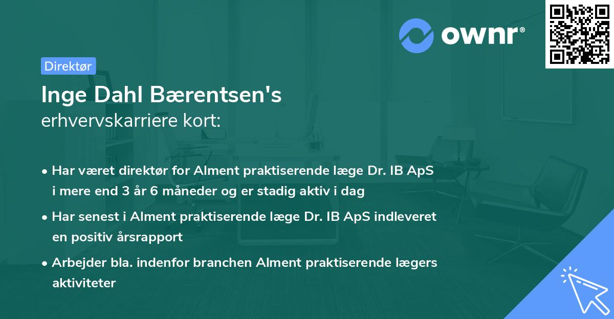 Inge Dahl Bærentsen's erhvervskarriere kort