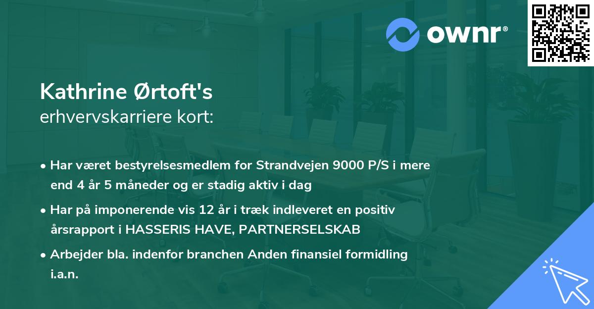 Kathrine Ørtoft's erhvervskarriere kort