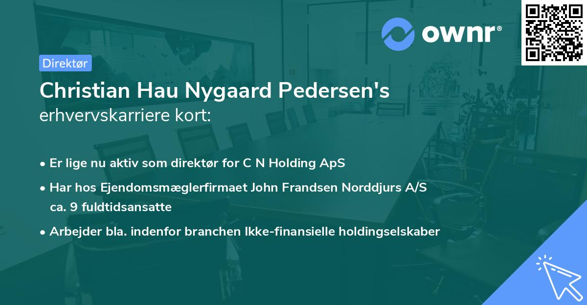 Christian Hau Nygaard Pedersen's erhvervskarriere kort