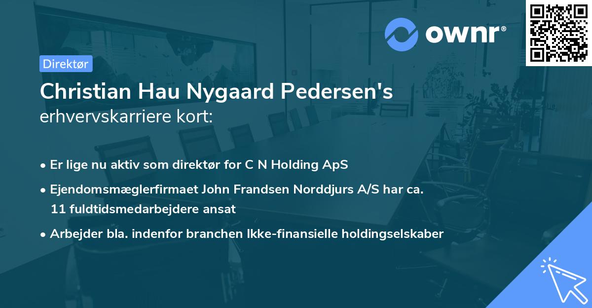 Christian Hau Nygaard Pedersen's erhvervskarriere kort