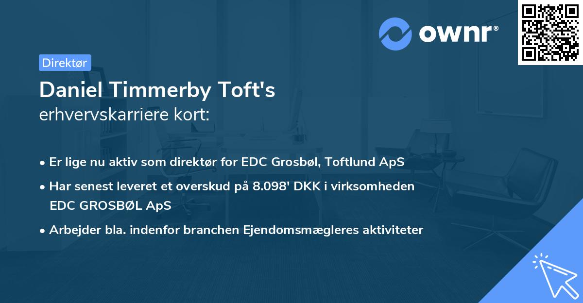 Daniel Timmerby Toft's erhvervskarriere kort