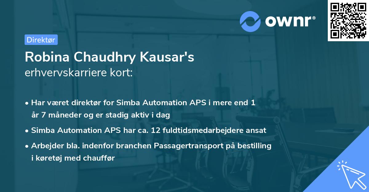Robina Chaudhry Kausar's erhvervskarriere kort