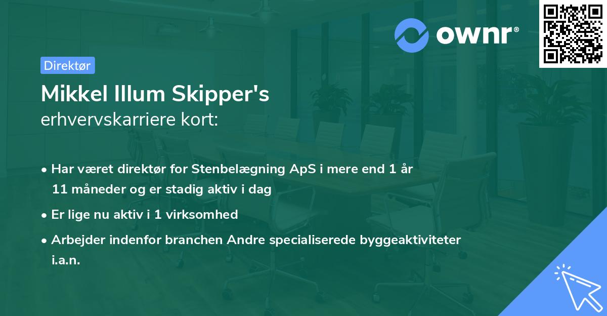 Mikkel Illum Skipper's erhvervskarriere kort