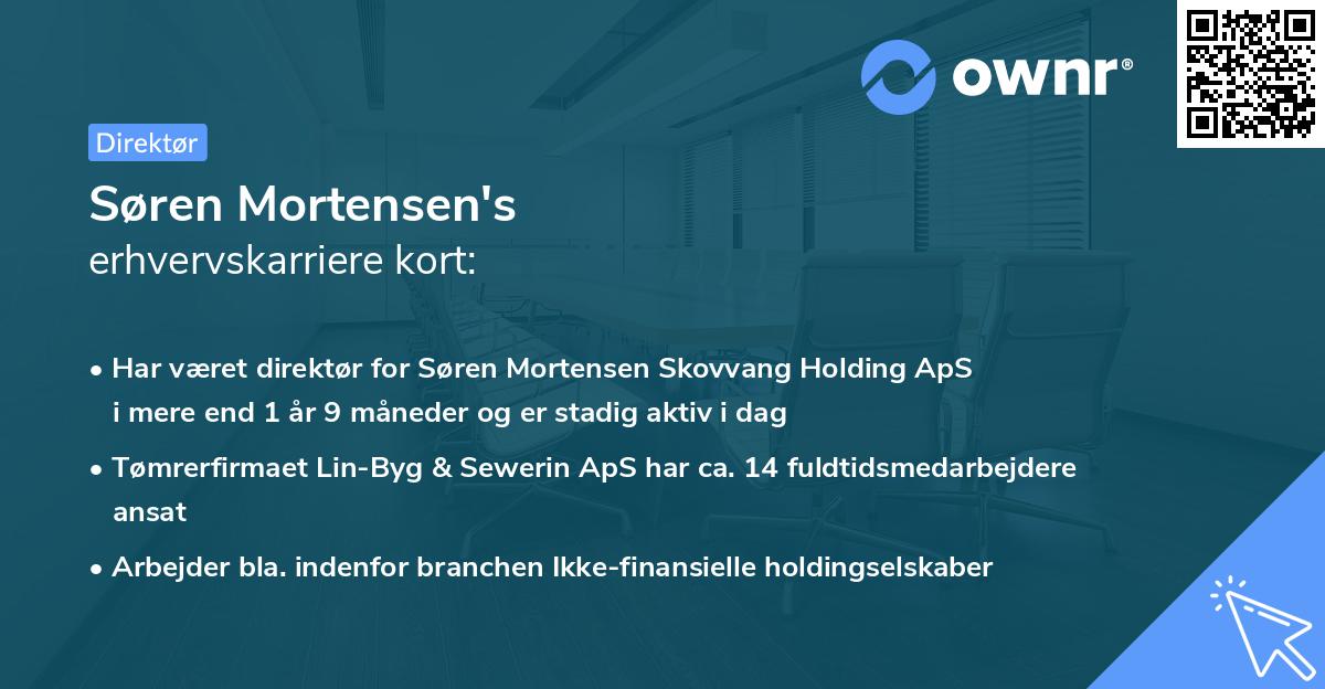 Søren Mortensen's erhvervskarriere kort