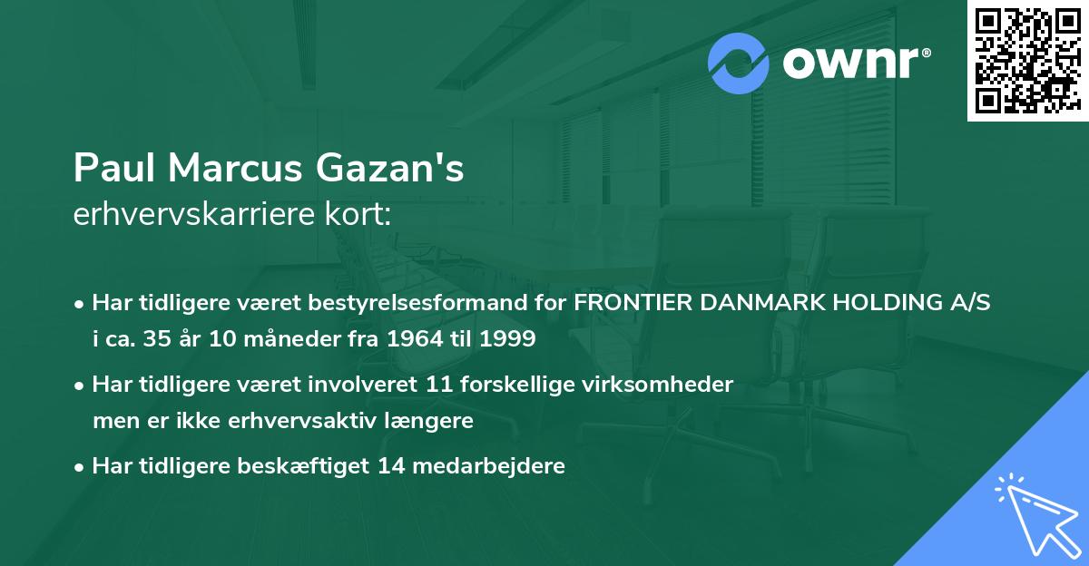 Paul Marcus Gazan's erhvervskarriere kort