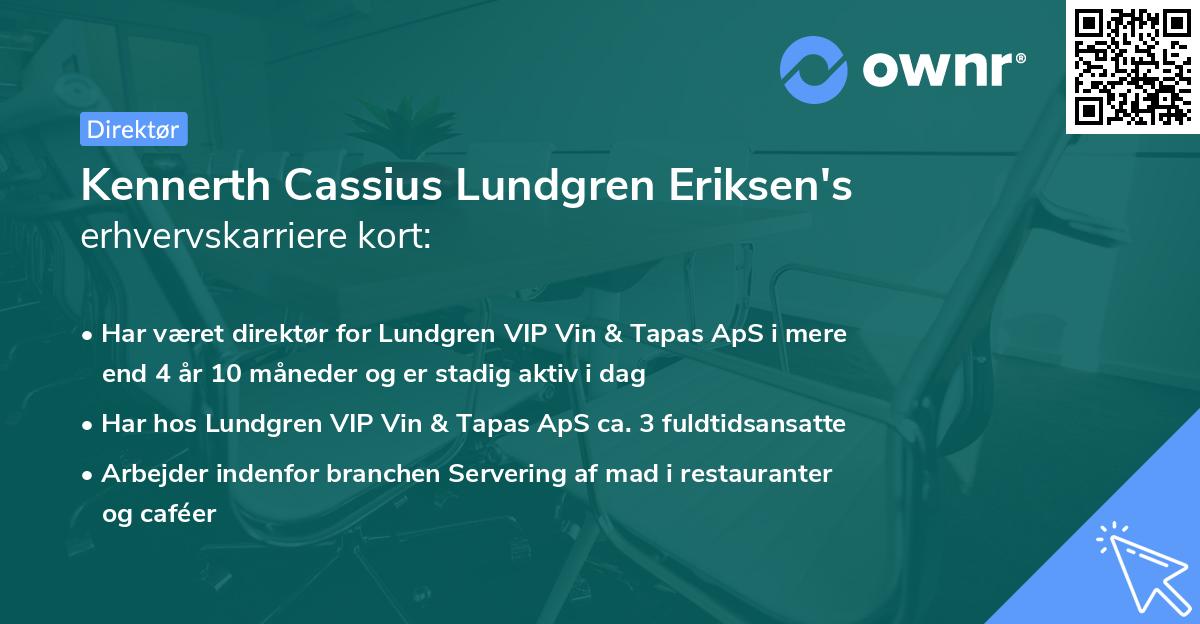 Kennerth Cassius Lundgren Eriksen's erhvervskarriere kort