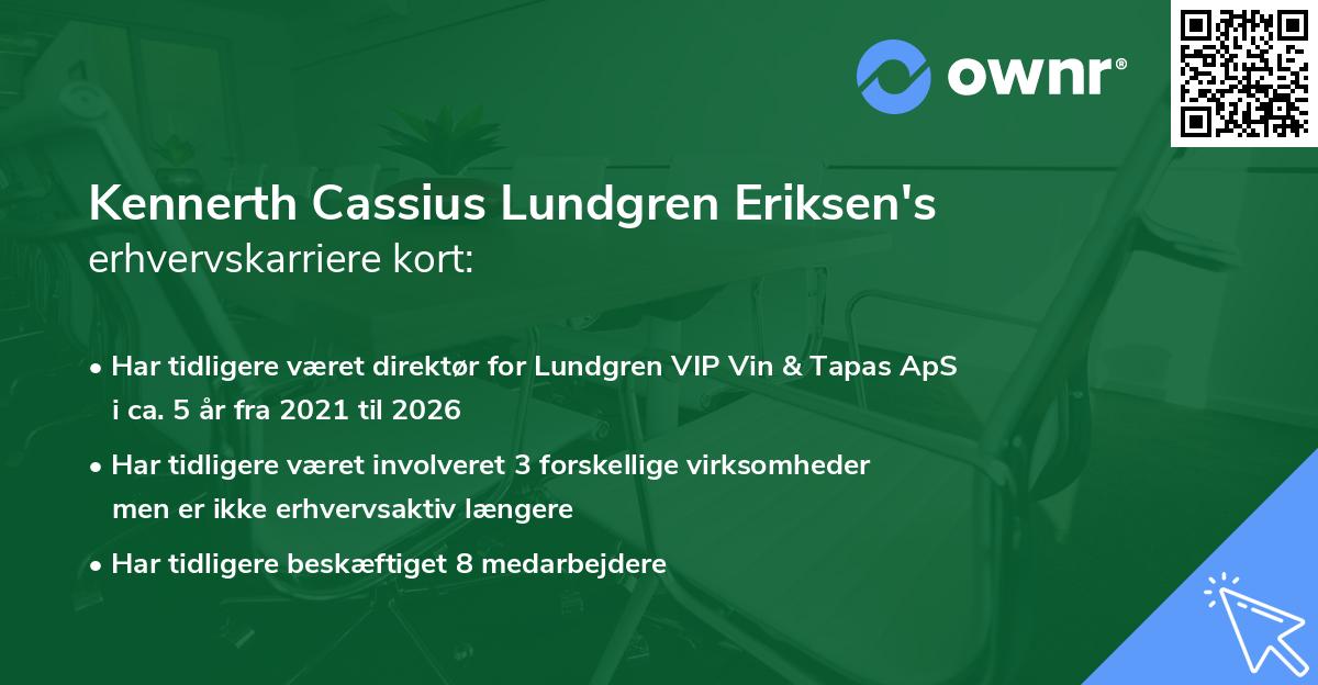 Kennerth Cassius Lundgren Eriksen's erhvervskarriere kort