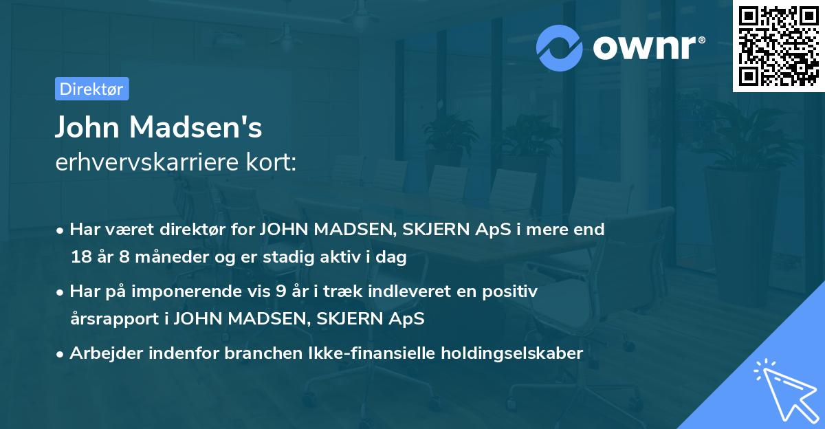John Madsen's erhvervskarriere kort