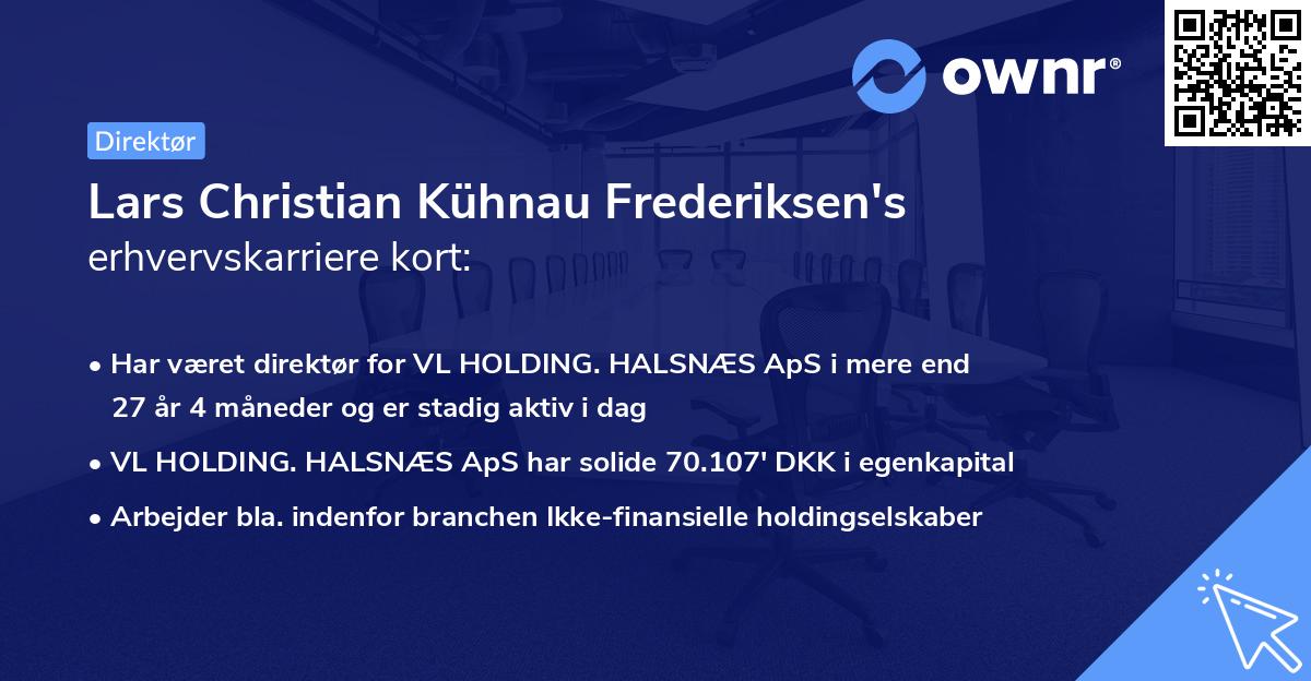 Lars Christian Kühnau Frederiksen's erhvervskarriere kort