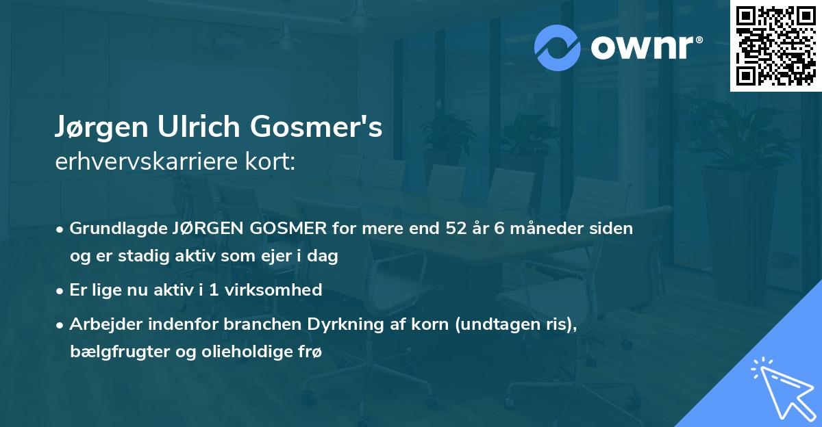 Jørgen Ulrich Gosmer's erhvervskarriere kort