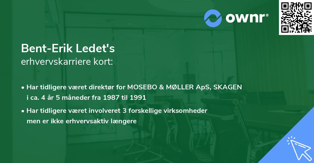 Bent-Erik Ledet's erhvervskarriere kort
