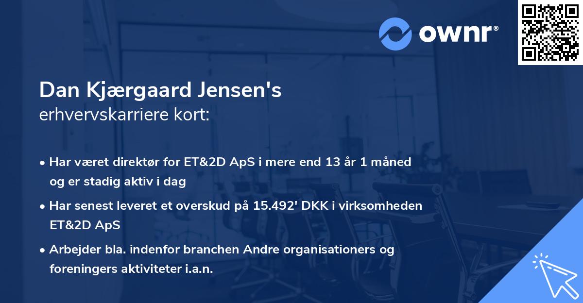 Dan Kjærgaard Jensen's erhvervskarriere kort