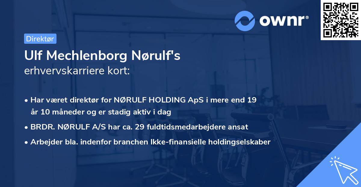 Ulf Mechlenborg Nørulf's erhvervskarriere kort
