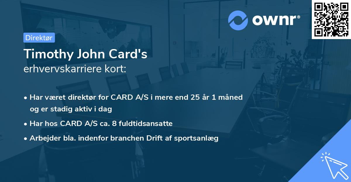 Timothy John Card's erhvervskarriere kort