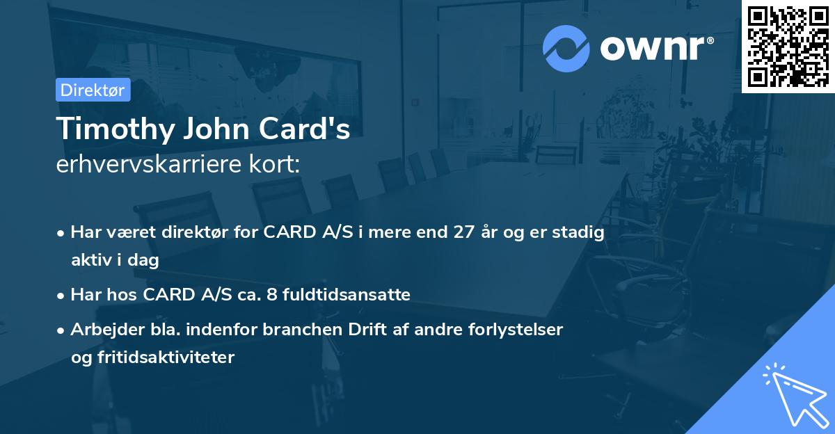 Timothy John Card's erhvervskarriere kort