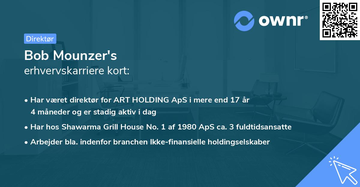 Bob Mounzer's erhvervskarriere kort