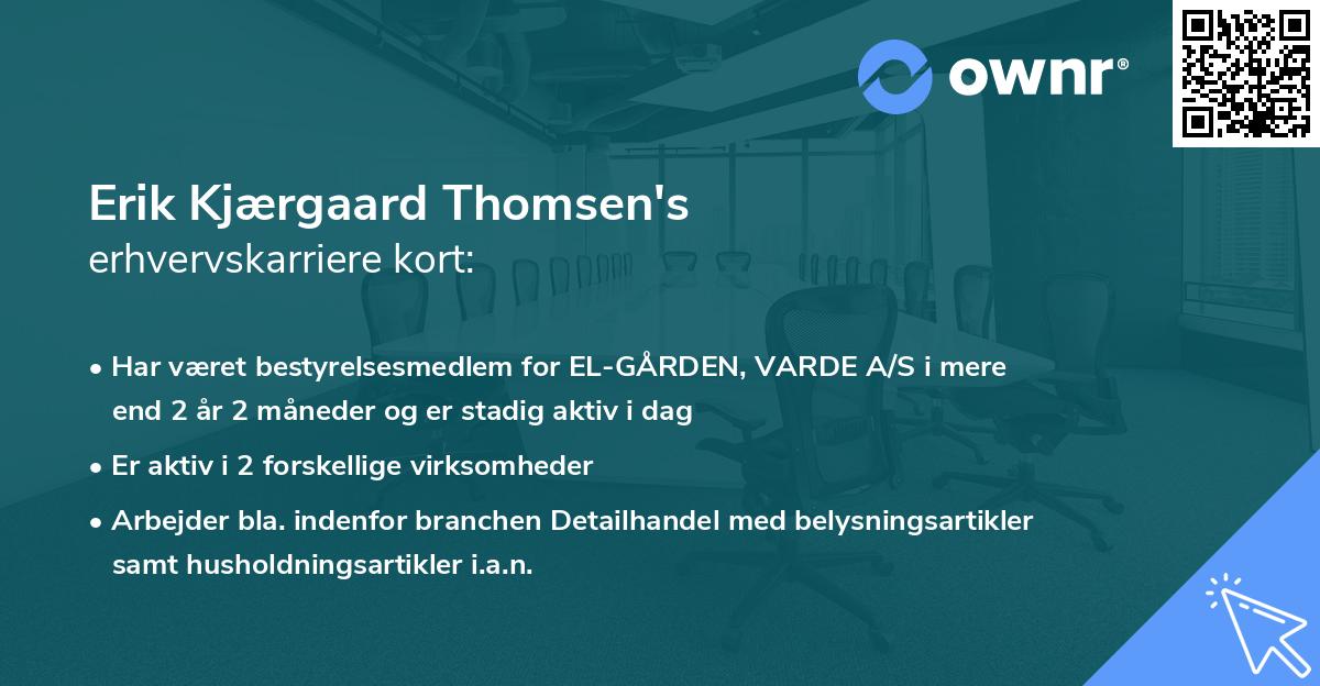 Erik Kjærgaard Thomsen's erhvervskarriere kort