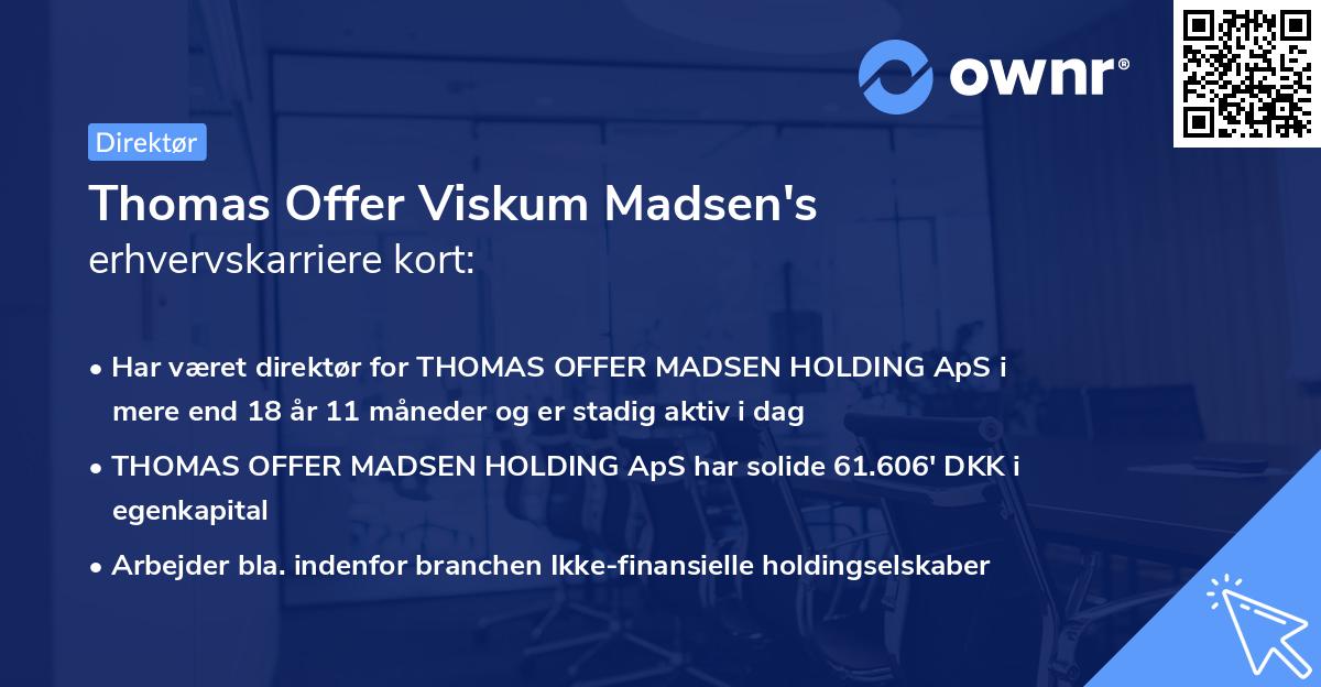 Thomas Offer Viskum Madsen's erhvervskarriere kort