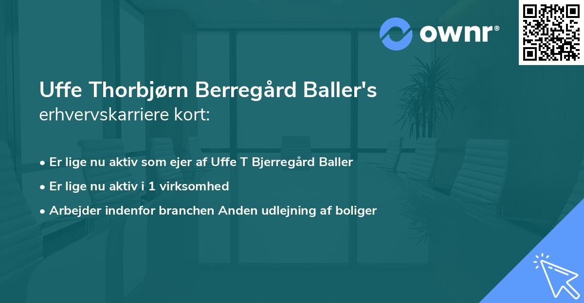 Uffe Thorbjørn Berregård Baller's erhvervskarriere kort