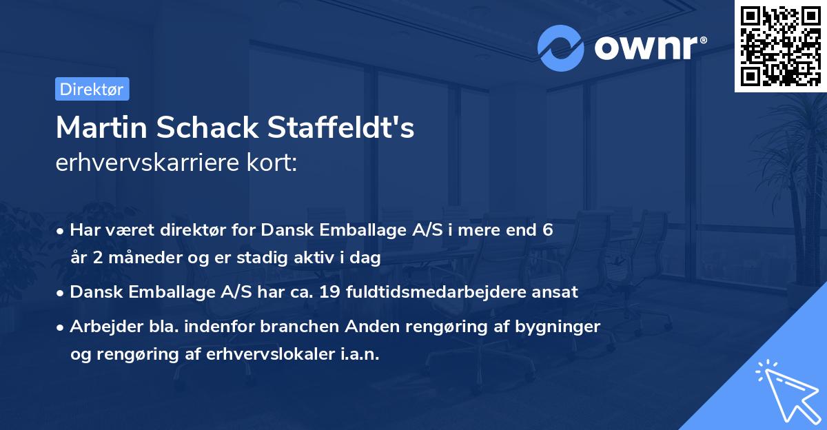 Martin Schack Staffeldt's erhvervskarriere kort