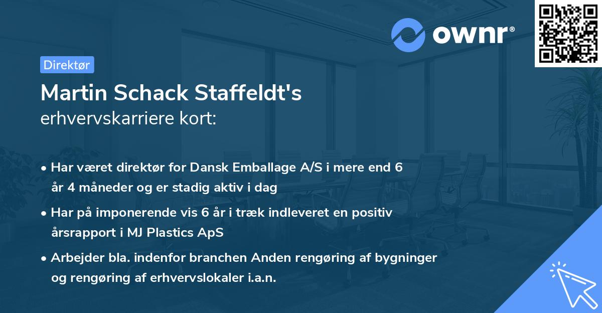 Martin Schack Staffeldt's erhvervskarriere kort
