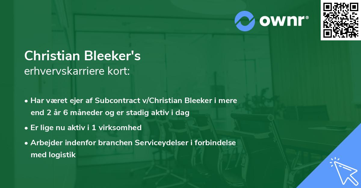 Christian Bleeker's erhvervskarriere kort
