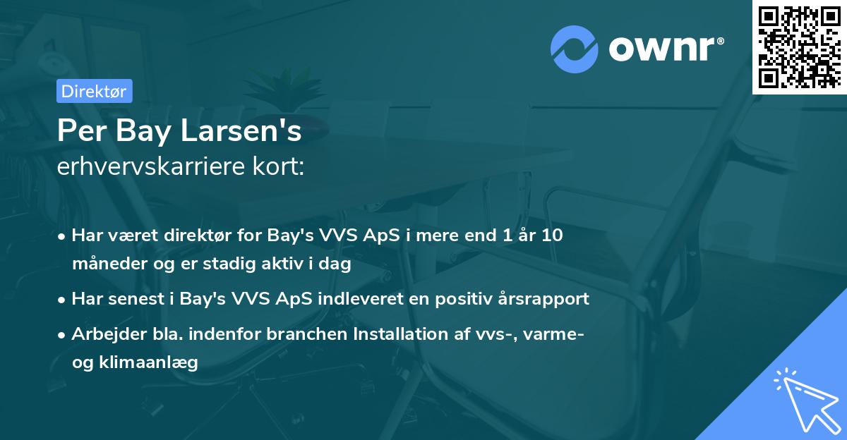 Per Bay Larsen's erhvervskarriere kort
