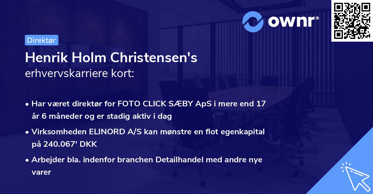 Henrik Holm Christensen's erhvervskarriere kort