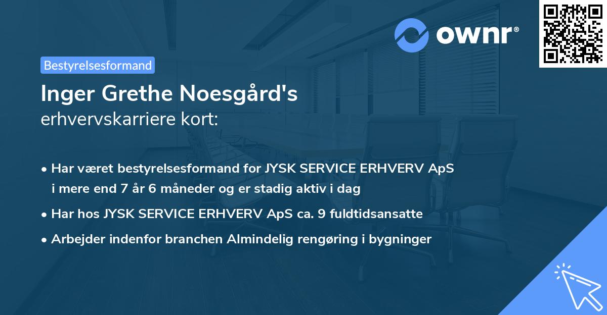 Inger Grethe Noesgård's erhvervskarriere kort
