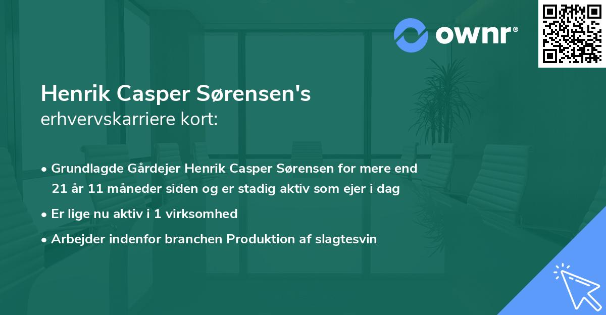 Henrik Casper Sørensen's erhvervskarriere kort