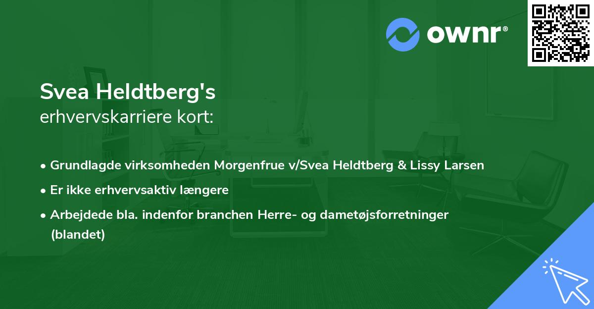 Svea Heldtberg's erhvervskarriere kort