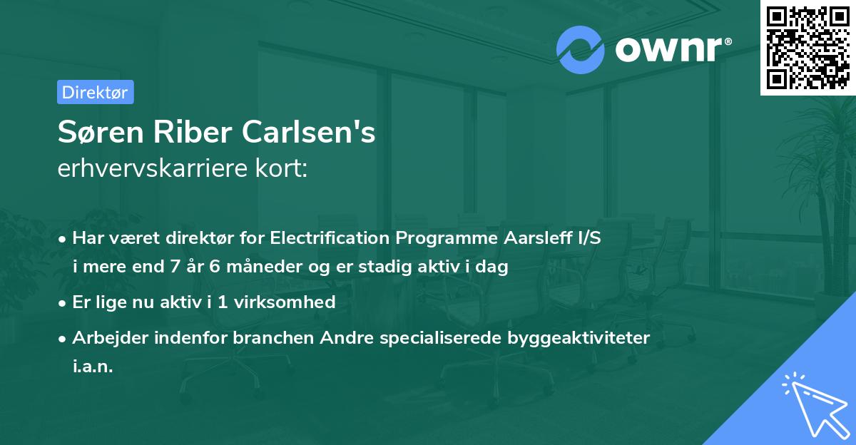 Søren Riber Carlsen's erhvervskarriere kort