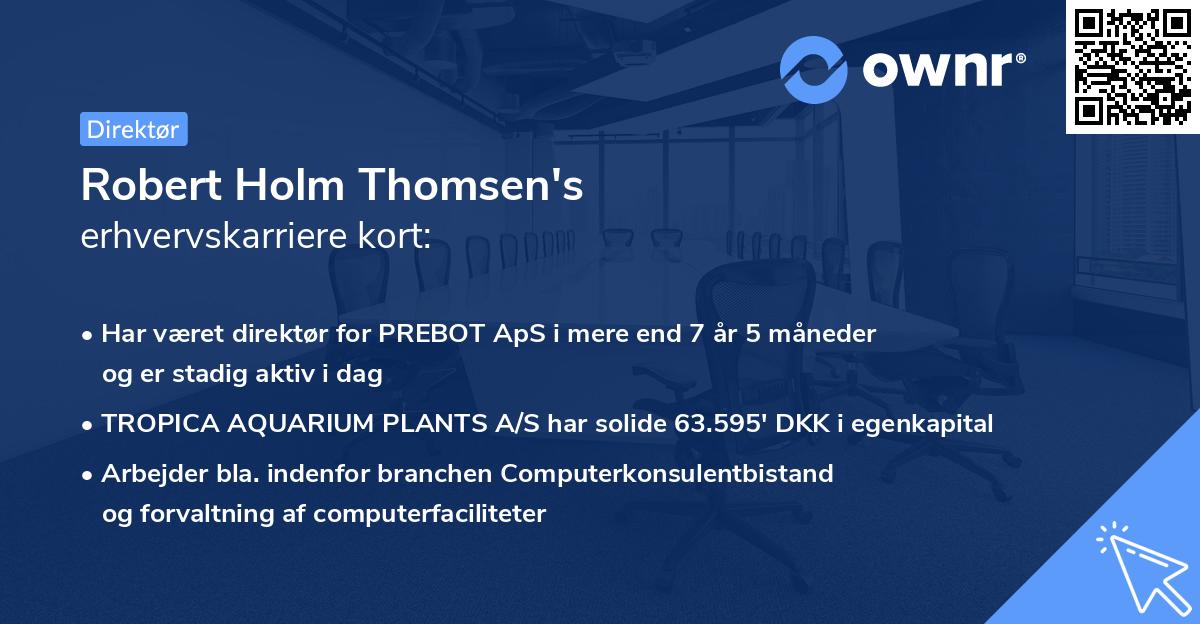 Robert Holm Thomsen's erhvervskarriere kort